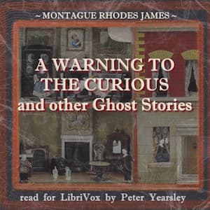Warning to the Curious and Other Ghost Stories (Version 2)