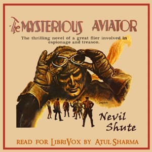 Mysterious Aviator (aka So Disdained)