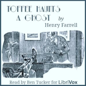 Toffee Haunts a Ghost