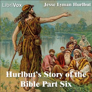 Hurlbut's Story of the Bible Part 6