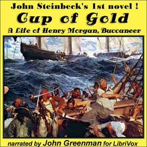 Cup of Gold: A Life of Henry Morgan, Buccaneer (Version 2)