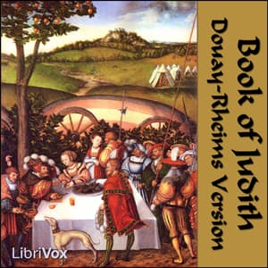 Bible (DRV) Apocrypha/Deuterocanon: Book of Judith