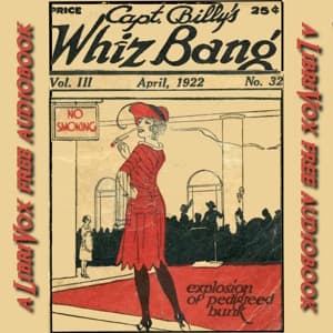 Captain Billy's Whiz Bang, Vol. 3, No. 32, April, 1922