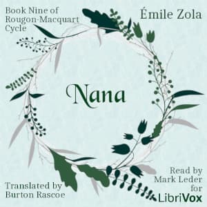 Nana (Version 2), Book Nine of Rougon-Macquart Cycle