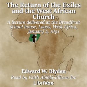 Return of the Exiles and the West African Church