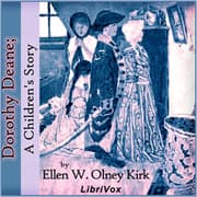Dorothy Deane; A Children's Story