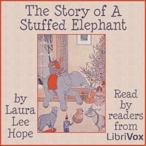 Story of A Stuffed Elephant, Version 2