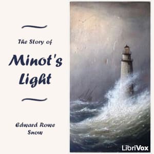 Story of Minot's Light