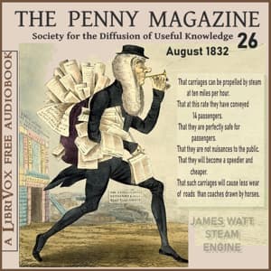 Monthly Supplement of the penny magazine of the Society for the Diffusion of Useful Knowledge issue 26
