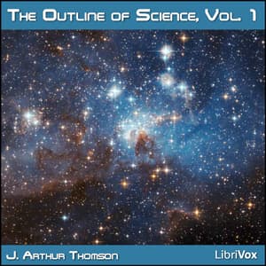 Outline of Science, Vol 1 (Solo)