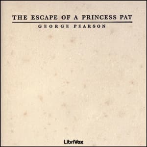 Escape of a Princess Pat