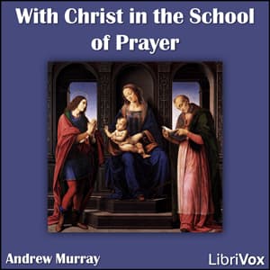 With Christ in the School of Prayer