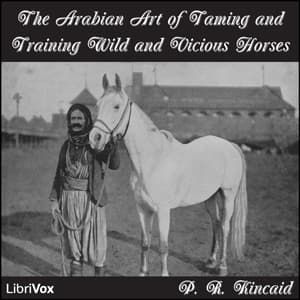 Arabian Art of Taming and Training Wild and Vicious Horses
