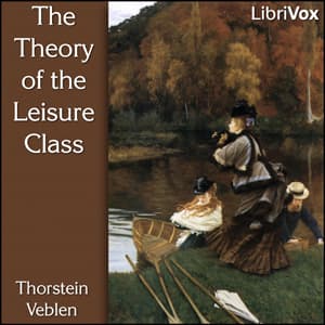 Theory of the Leisure Class