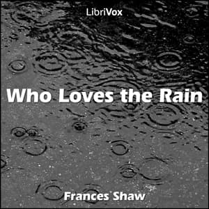 Who Loves the Rain