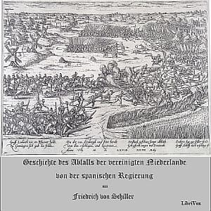 Geschichte des Abfalls der vereinigten Niederlande von der spanischen Regierung