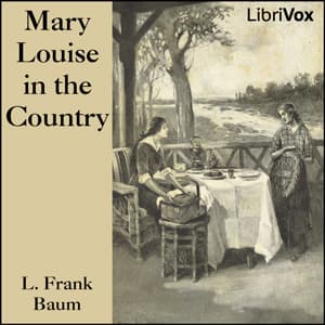 Mary Louise in the Country