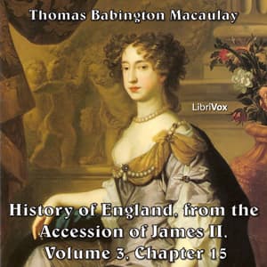 History of England, from the Accession of James II - (Volume 3, Chapter 15)