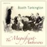 Magnificent Ambersons (Growth Trilogy Vol 2) Version 2