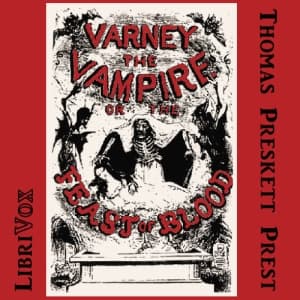 Varney, the Vampyre Vol. 3