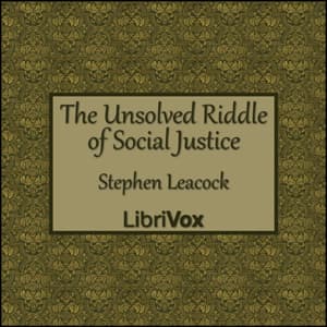 Unsolved Riddle of Social Justice