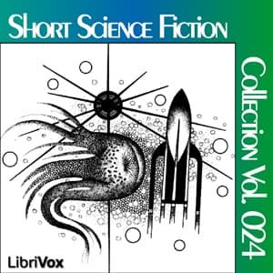 Short Science Fiction Collection 024