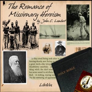 Romance of Missionary Heroism