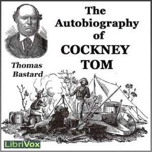 Autobiography of Cockney Tom