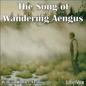 Song of Wandering Aengus