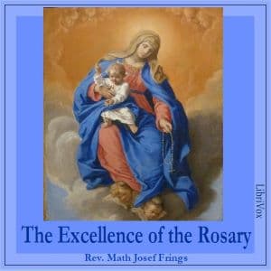 Excellence of the Rosary