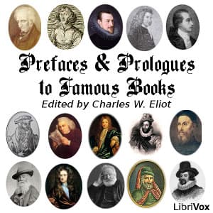Prefaces and Prologues to Famous Books