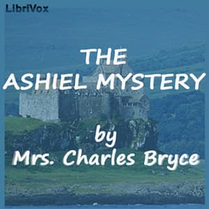 Ashiel Mystery - A Detective Story