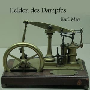 Helden des Dampfes
