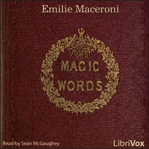 Magic Words: A Tale for Christmas Time