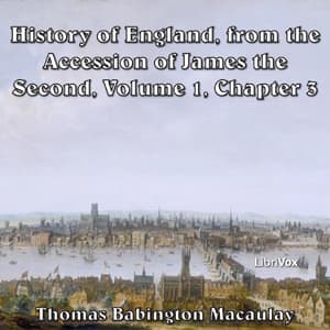 History of England, from the Accession of James II - (Volume 1, Chapter 03)