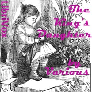 King's Daughter and Other Stories for Girls