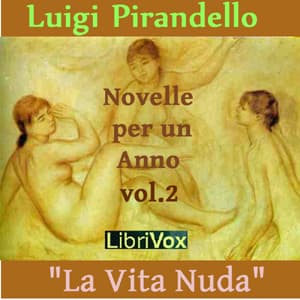 Novelle per un anno, vol. 02: La Vita Nuda