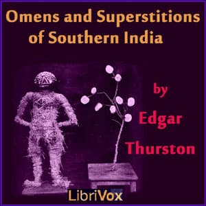 Omens and Superstitions of Southern India