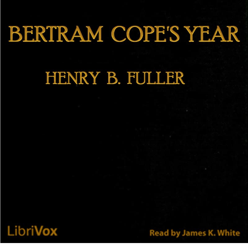 Bertram Cope's Year