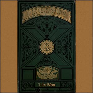 Little Fishers and Their Nets