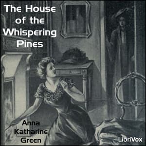 House of the Whispering Pines