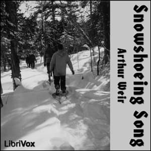 Snowshoeing Song