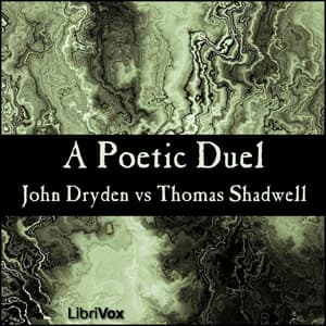 Dryden vs Shadwell - a Poetic Duel