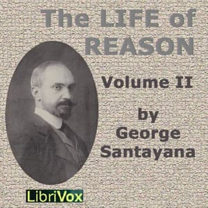 Life of Reason volume 2