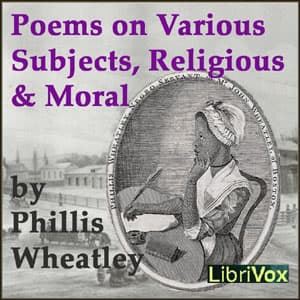 Poems on Various Subjects, Religious and Moral