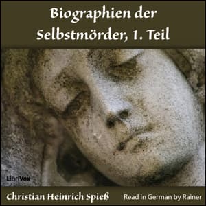Biographien der Selbstmörder, 1. Teil