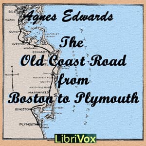 Old Coast Road From Boston to Plymouth