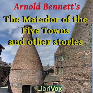 Matador of the Five Towns and Other Stories