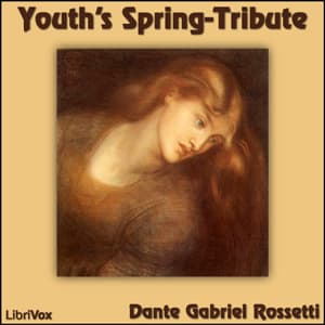 Youth's Spring-Tribute