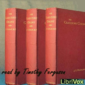 Gladstone Colony: An Unwritten Chapter of Australian History
